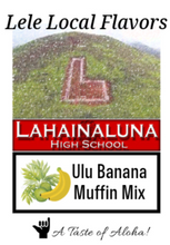 Load image into Gallery viewer, Lele Local Flavors-‘Ulu Banana Muffin Mix
