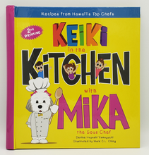 Load image into Gallery viewer, HAF COOKBOOK: Keiki in the Kitchen with Mika the Sous Chef Cookbook
